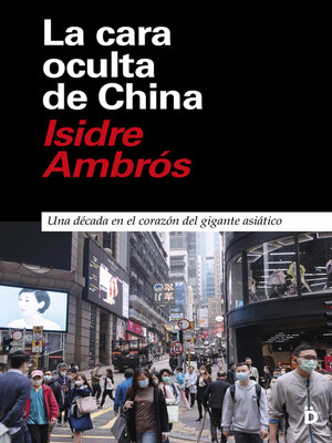 cover image of La cara oculta de China